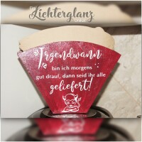 Halter f&uuml;r Filtert&uuml;ten IRGENDWANN